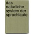 Das Naturliche System Der Sprachlaute