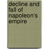 Decline And Fall Of Napoleon's Empire