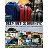 Deep Justice Journeys Student Journal door Kara Powell