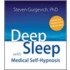 Deep Sleep with Medical Self-Hypnosis