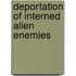Deportation Of Interned Alien Enemies