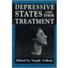 Depressive States and Their Treatment by Vamik Volkan