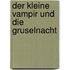 Der kleine Vampir und die Gruselnacht