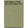 Description of the Bar-And-Frame-Hive door William Augustus Munn