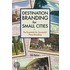 Destination Branding for Small Cities