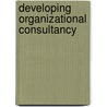 Developing Organizational Consultancy door Kamil Kellner