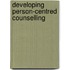 Developing Person-Centred Counselling