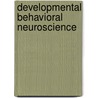 Developmental Behavioral Neuroscience by Minnesota Symposium on Child Psychology 1989 University of Minnesota)