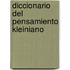 Diccionario del Pensamiento Kleiniano