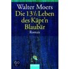 Die 13 1/2 Leben des Käpt'n Blaubär door Walter Moers