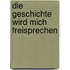 Die Geschichte wird mich freisprechen