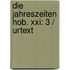 Die Jahreszeiten Hob. Xxi: 3 / Urtext