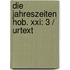 Die Jahreszeiten Hob. Xxi: 3 / Urtext