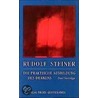 Die praktische Ausbildung des Denkens door Rudolf Steiner