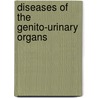 Diseases of the Genito-Urinary Organs by Alban Goldsmith