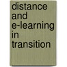 Distance And E-Learning In Transition door AndráS. Szücs
