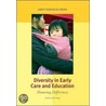 Diversity in Early Care and Education by Janet Gonzalez-Mena