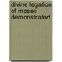 Divine Legation of Moses Demonstrated