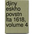 Djiny Eskho Povstn Lta 1618, Volume 4