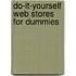 Do-It-Yourself Web Stores for Dummies