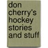 Don Cherry's Hockey Stories and Stuff