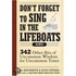 Don't Forget To Sing In The Lifeboats