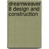 Dreamweaver 8 Design and Construction