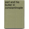 Earl And His Butler In Constantinople door Nigel Webb