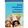Early Childhood And Primary Education by Johnston Jane