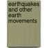 Earthquakes And Other Earth Movements