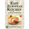 East European Kitchen with Constantin by Constantin Gorea