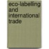 Eco-Labelling And International Trade