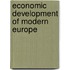 Economic Development Of Modern Europe