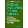 Economic Development of Latin America by Celso Furtado