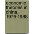 Economic Theories In China, 1979-1988