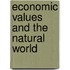 Economic Values And The Natural World