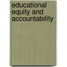 Educational Equity and Accountability door Linda Skrla