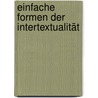 Einfache Formen der Intertextualität door Theodor Verweyen