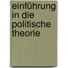 Einführung in die politische Theorie door Karl-Heinz Breier
