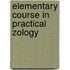 Elementary Course in Practical Zology