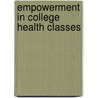 Empowerment In College Health Classes door Bojana Beric
