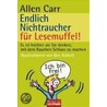 Endlich Nichtraucher für Lesemuffel! door Allen Carr