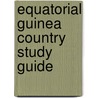 Equatorial Guinea Country Study Guide door Onbekend