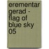 Erementar Gerad - Flag of Blue Sky 05