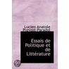 Essais De Politique Et De Litterature by Lucien Anatole Prvost-Paradol