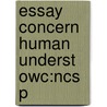 Essay Concern Human Underst Owc:ncs P door R.S. Woolhouse