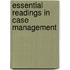 Essential Readings in Case Management