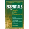 Essentials Of Supply Chain Management by Michael Hugos
