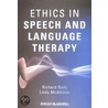 Ethics in Speech and Language Therapy door Richard Body