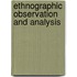 Ethnographic Observation And Analysis